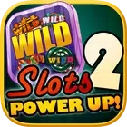Slots Power Up 2 World Casino APK